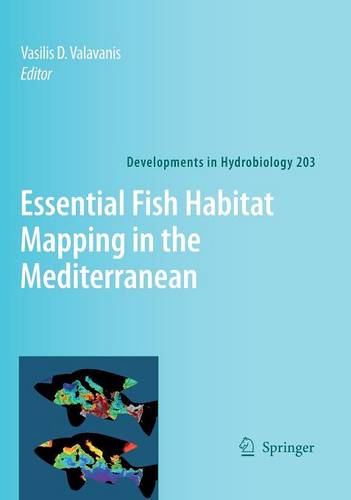 Essential Fish Habitat Mapping in the Mediterranean  by Vasilis D. Valavanis at Abbey's Bookshop, 