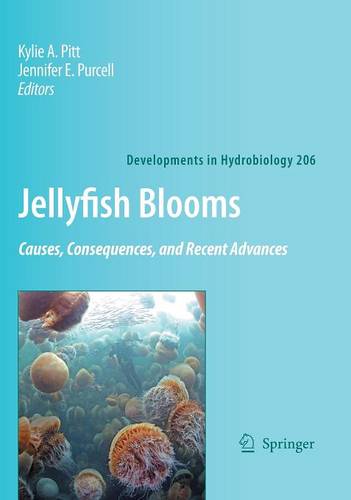 Jellyfish Blooms: Causes, Consequences and Recent Advances  by Kylie A. Pitt at Abbey's Bookshop, 