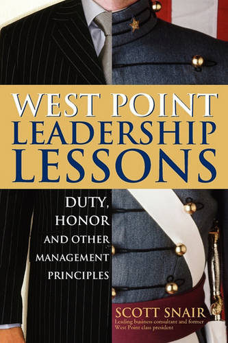 West Point Leadership Lessons  by Scott Snair at Abbey's Bookshop, 