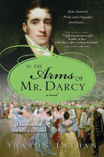 In the Arms of Mr. Darcy  by Sharon Lathan at Abbey's Bookshop, 