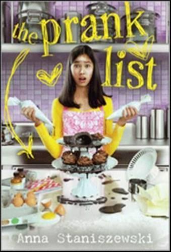 The Prank List  by Anna Staniszewski at Abbey's Bookshop, 