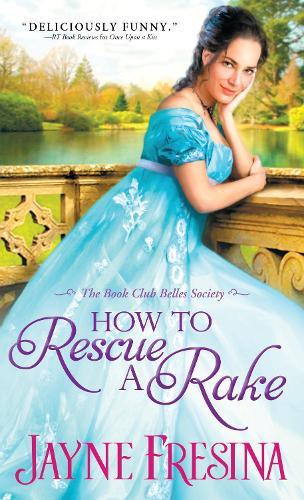 How to Rescue a Rake  by Jayne Fresina at Abbey's Bookshop, 