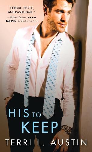 His to Keep  by Terri Austin at Abbey's Bookshop, 