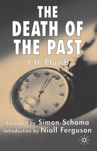 The Death of the Past  by J. Plumb at Abbey's Bookshop, 