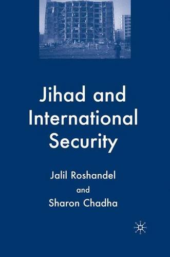 Jihad and International Security  by J. Roshandel at Abbey's Bookshop, 