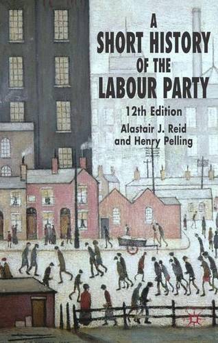 A Short History of the Labour Party  by H. Pelling at Abbey's Bookshop, 