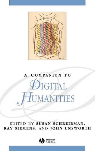 A Companion to Digital Humanities