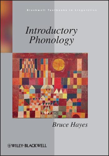 Introductory Phonology  by Bruce Hayes (University of California, Los Angeles) at Abbey's Bookshop, 