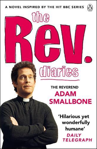 The Rev Diaries  by Reverend Adam Smallbone at Abbey's Bookshop, 