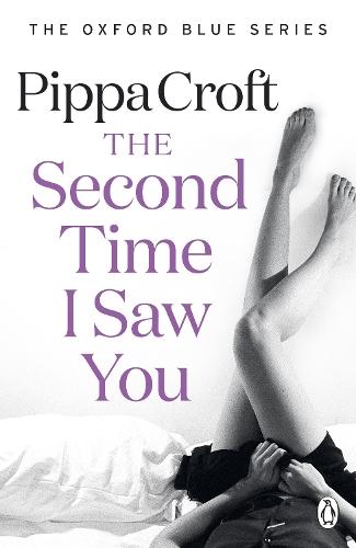 The Second Time I Saw You: The Oxford Blue Series #2  by Pippa Croft at Abbey's Bookshop, 