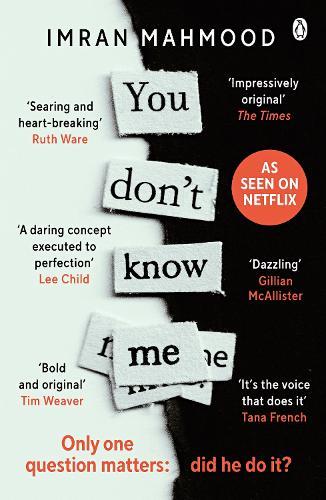 You Don't Know Me: The gripping courtroom thriller as seen on Netflix  by Imran Mahmood at Abbey's Bookshop, 