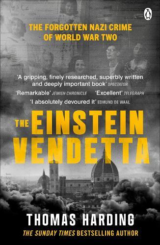 The Einstein Vendetta: Hitler, Mussolini, and a true story of murder  by Thomas Harding at Abbey's Bookshop, 