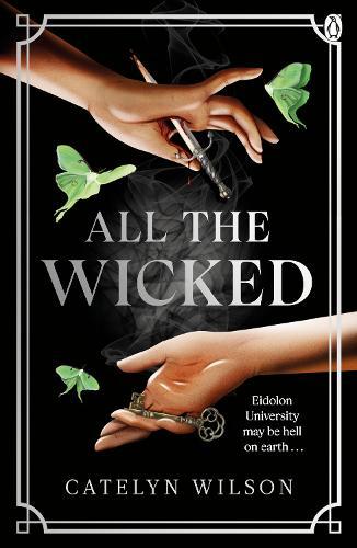 All The Wicked  by Catelyn Wilson at Abbey's Bookshop, 