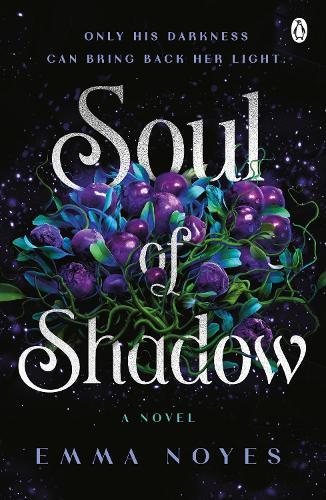 Soul of Shadow  by Emma Noyes at Abbey's Bookshop, 