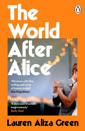 The World After Alice  by Lauren Aliza Green at Abbey's Bookshop, 