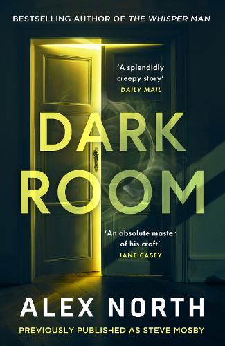 Dark Room  by Alex North at Abbey's Bookshop, 