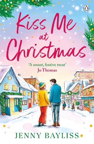 Kiss Me At Christmas  by Jenny Bayliss at Abbey's Bookshop, 