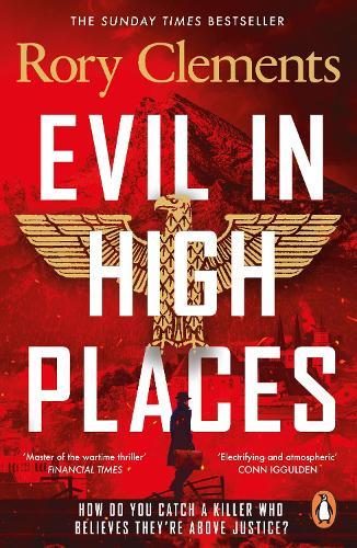 Evil in High Places  by Rory Clements at Abbey's Bookshop, 