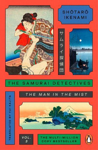 The Samurai Detectives: Volume 3: The Man in the Mist  by Shotaro Ikenami at Abbey's Bookshop, 