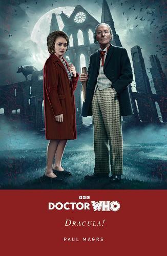 Doctor Who: Dracula!  by Paul Magrs at Abbey's Bookshop, 