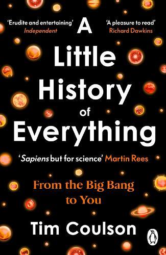 A Little History of Everything: From the Big Bang to You  by Tim Coulson at Abbey's Bookshop, 