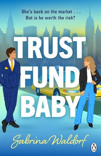 Trust Fund Baby  by Sabrina Waldorf at Abbey's Bookshop, 