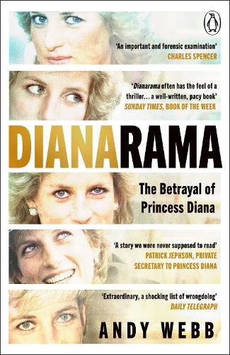 Dianarama: The Betrayal of Princess Diana  by Andy Webb at Abbey's Bookshop, 