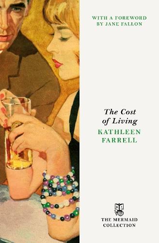 The Cost of Living  by Kathleen Farrell, DNSc, APRN, ACNP, CCNS, CCRN at Abbey's Bookshop, 