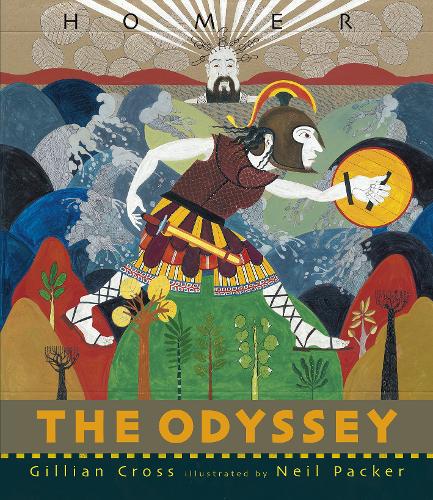The Odyssey: The must-have illustrated edition of Homer’s Odyssey: an award-winning retelling with stunning artwork, the perfect gift for fans of Greek myths age 9 to adult  by Gillian Cross at Abbey's Bookshop, 