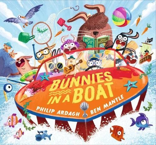 Bunnies in a Boat: A rhyming picture book for babies and toddlers, perfect as a birthday or baby shower gift  by Philip Ardagh at Abbey's Bookshop, 