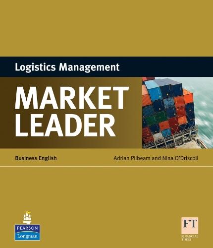 Market Leader ESP Book: Logistics Management PRICE ONLY WHILE STOCK LASTS  by Adrian Pilbeam at Abbey's Bookshop, 