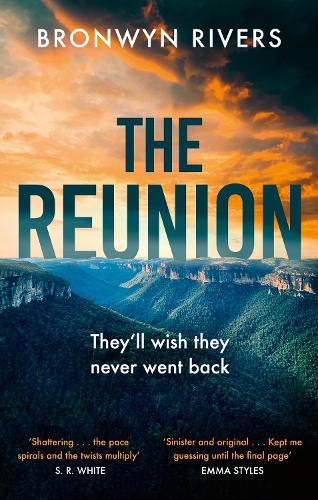 The Reunion: A gripping, atmospheric thriller with a jaw-dropping twist