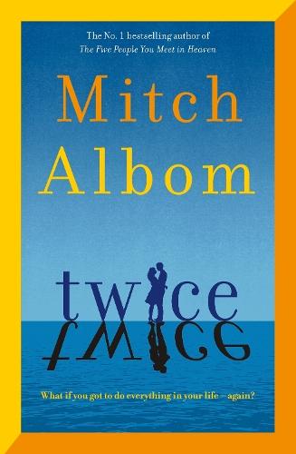 Twice  by Mitch Albom at Abbey's Bookshop, 