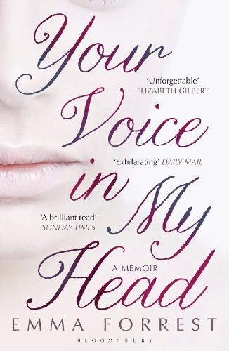 Your Voice in My Head  by Emma Forrest at Abbey's Bookshop, 