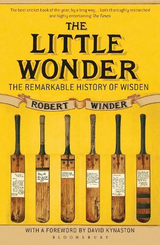 The Little Wonder: The Remarkable History of Wisden  by Robert Winder at Abbey's Bookshop, 