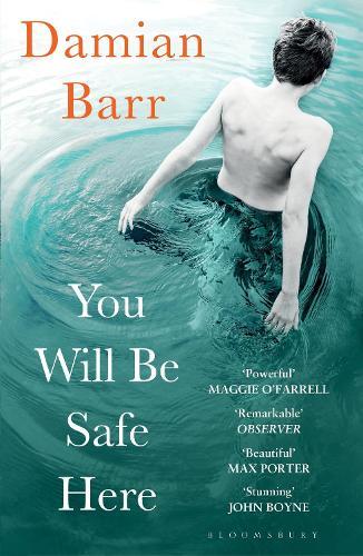 You Will Be Safe Here  by Damian Barr at Abbey's Bookshop, 