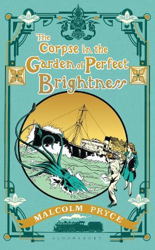 The Corpse in the Garden of Perfect Brightness  by Malcolm Pryce at Abbey's Bookshop, 