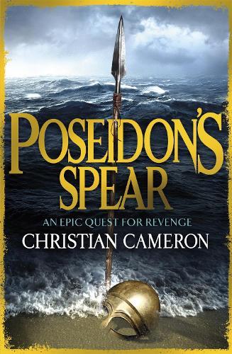 Poseidon's Spear  by Christian Cameron at Abbey's Bookshop, 