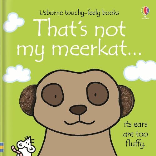 That's not my meerkat.  by Fiona Watt at Abbey's Bookshop, 