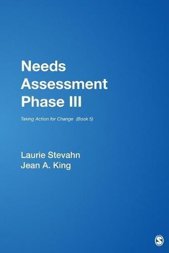 Needs Assessment Phase III: Taking Action for Change  (Book 5)  by Laurie A. Stevahn at Abbey's Bookshop, 