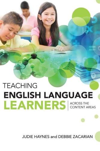 Teaching English Language Learners Across the Content Areas  by Judie Haynes at Abbey's Bookshop, 
