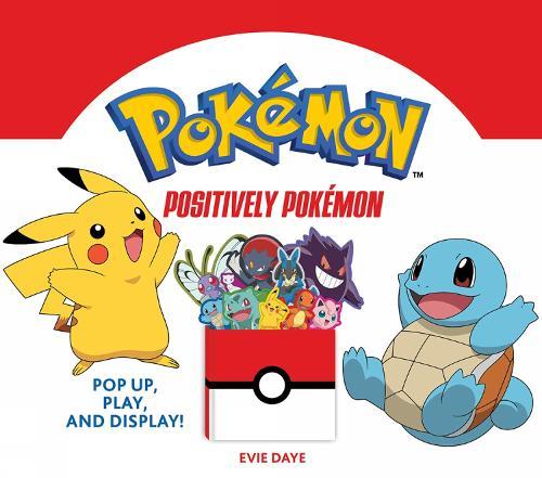 Positively Pokemon: Pop Up Play and Display