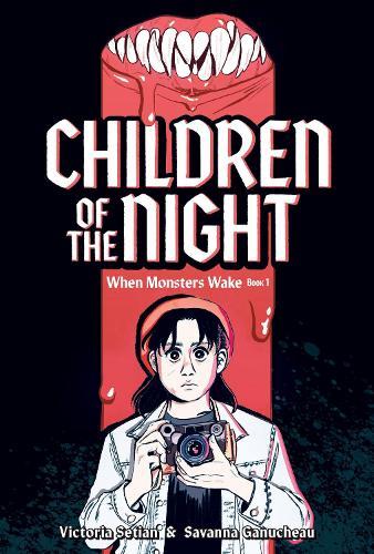 Children of the Night (When Monsters Wake Book 1): A Graphic Novel  by Victoria Setian at Abbey's Bookshop, 