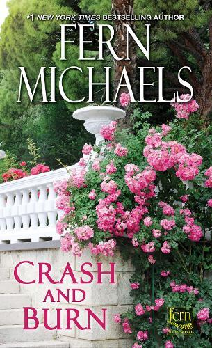 Crash and Burn  by Fern Michaels at Abbey's Bookshop, 