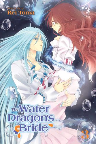 Water Dragons Bride Vol 3 (GN)  by Rei Toma at Abbey's Bookshop, 