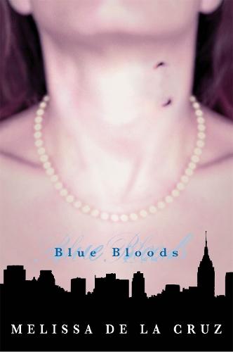 Blue Bloods (#1 Blue Bloods)