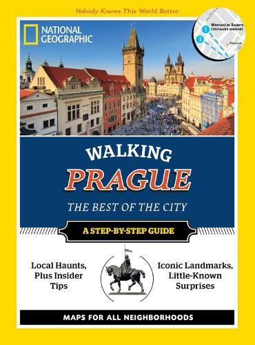 National Geographic Walking Prague: The Best of the City  by Will Tizard at Abbey's Bookshop, 