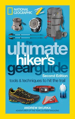 The Ultimate Hiker's Gear Guide, 2nd Edition  by Andrew Skurka at Abbey's Bookshop, 