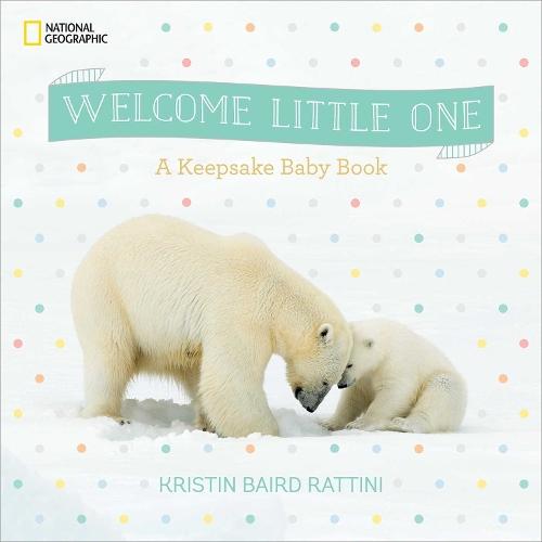 Welcome Little One: A Keepsake Record Book  by Kristin Baird Rattini at Abbey's Bookshop, 