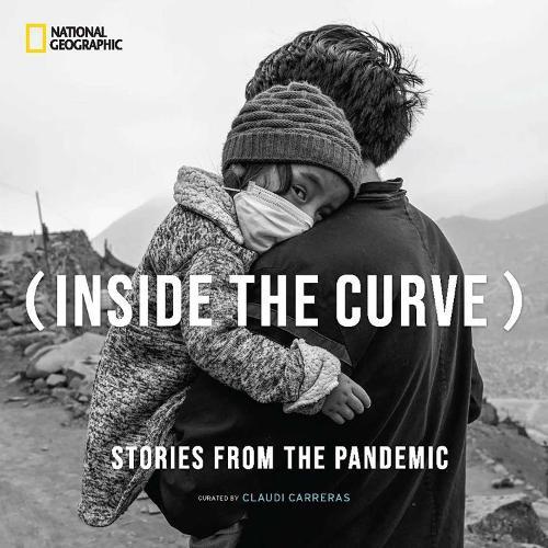 Inside the Curve: Stories From the Pandemic  by Claudi Carreras Guillen at Abbey's Bookshop, 